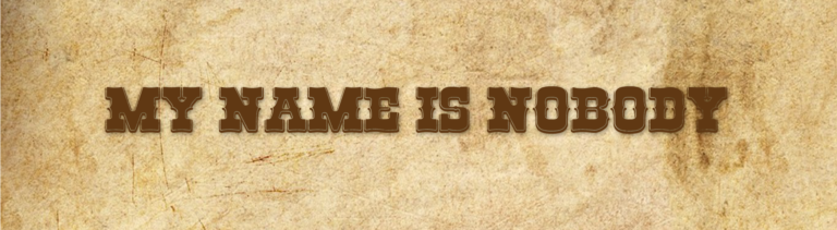 My Name is Nobody