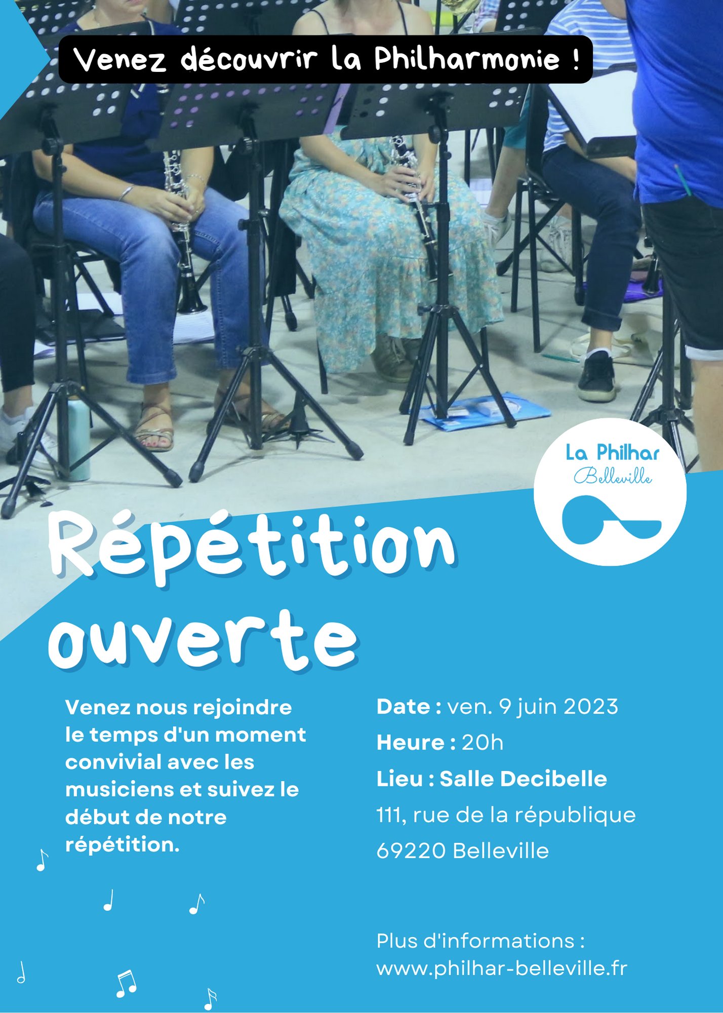 Affiche de l'évènement disant Répétition ouverte, Venez découvrir la Philharmonie ! Salle Decibelle, 111 rue de la république 69220 Belleville. Venez nous rejoindre le temps d'un moment convivial avec les musiciens et suivez le début de notre répétition. Avec une photo des musiciens en fond.